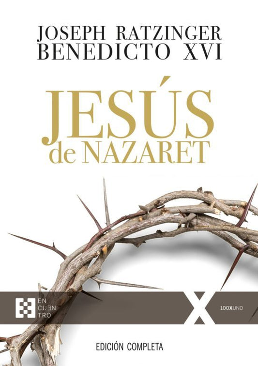 Libro “Jesús de Nazaret” Edición Completa