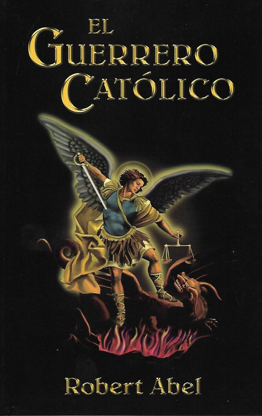 Libro “El Guerrero Católico”